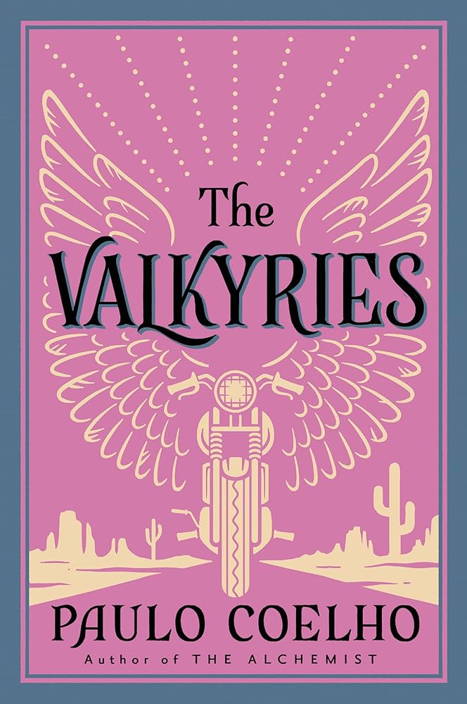 The Valkyries - Paulo Coelho