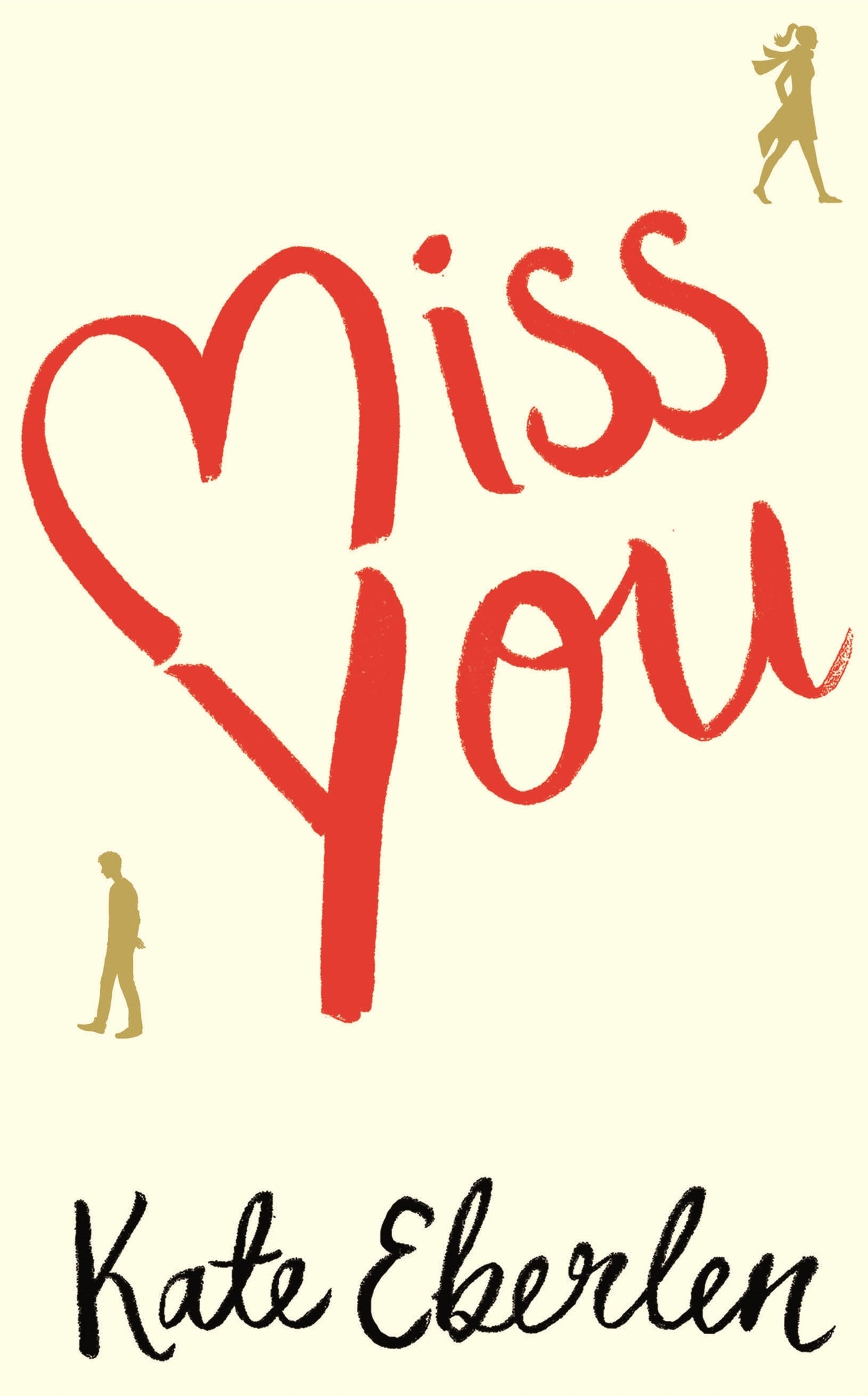 Miss You - Kate Eberlen
