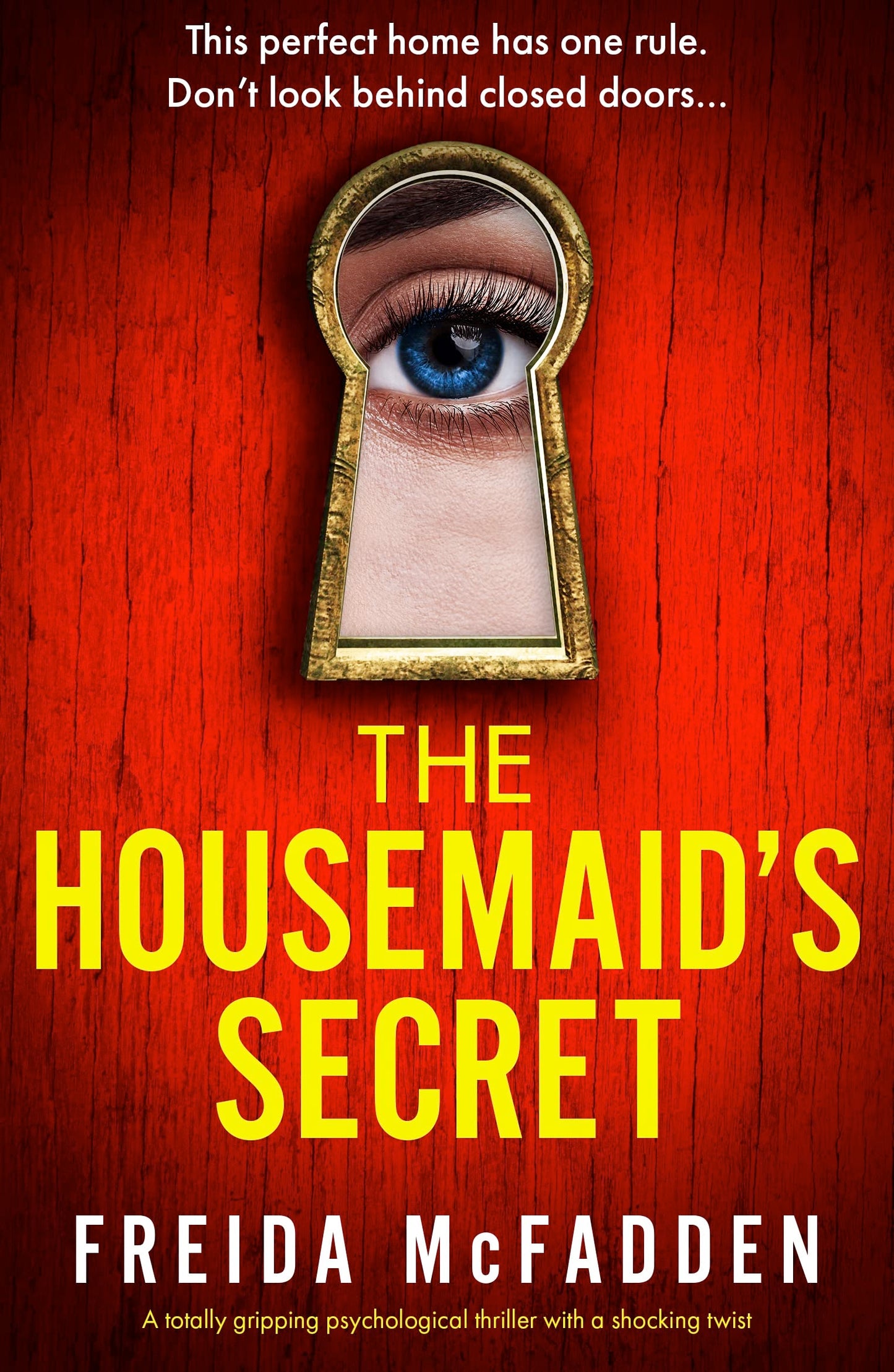 The Housemaid's Secret - Freida McFadden