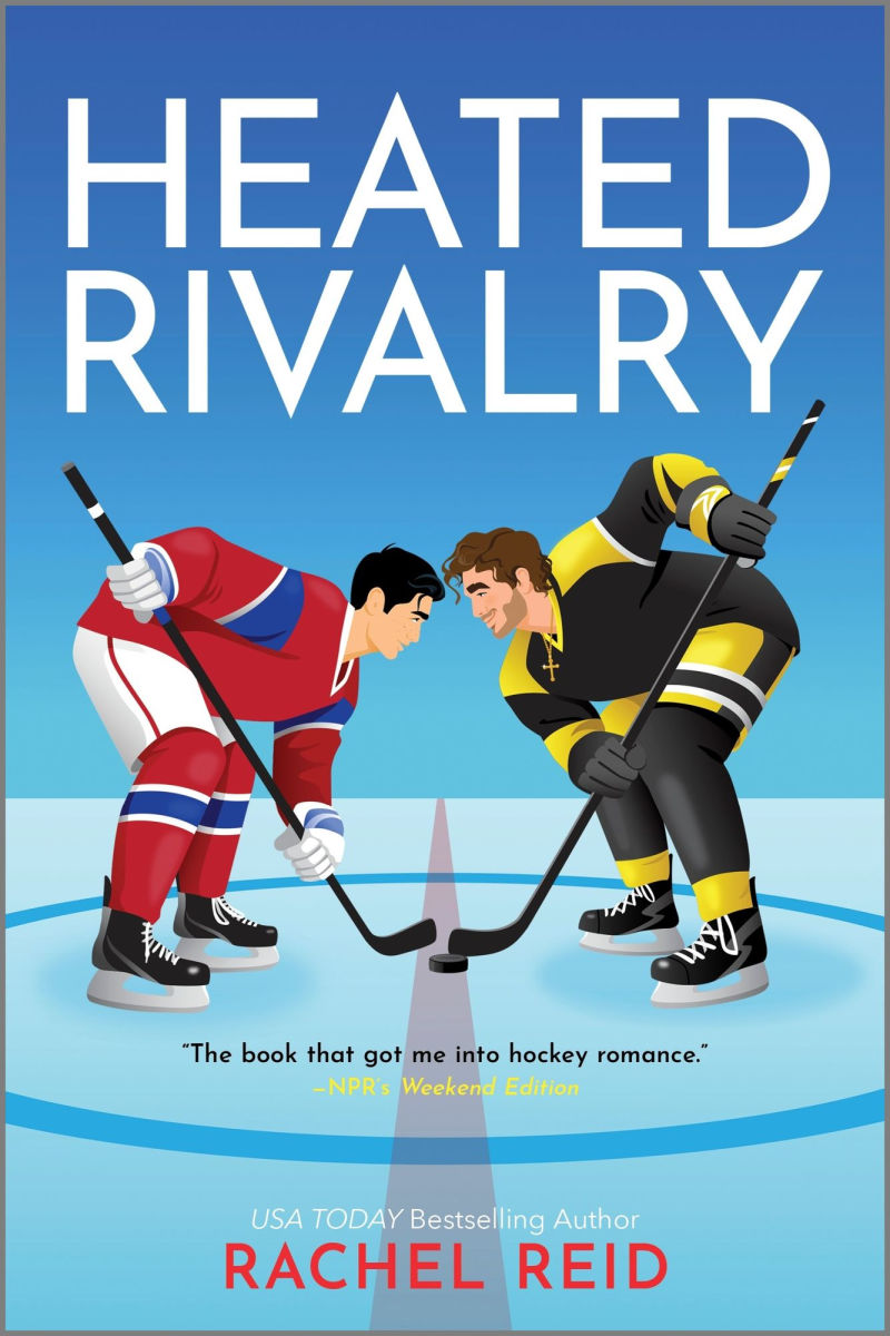 Heated Rivalry - Rachel Reid