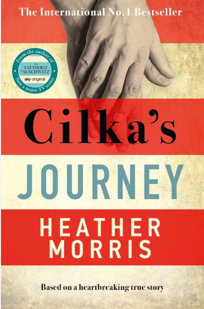 Cilka's Journey - Heather Morris