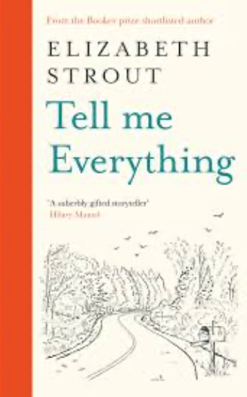 Tell Me Everything - Elizabeth Strout