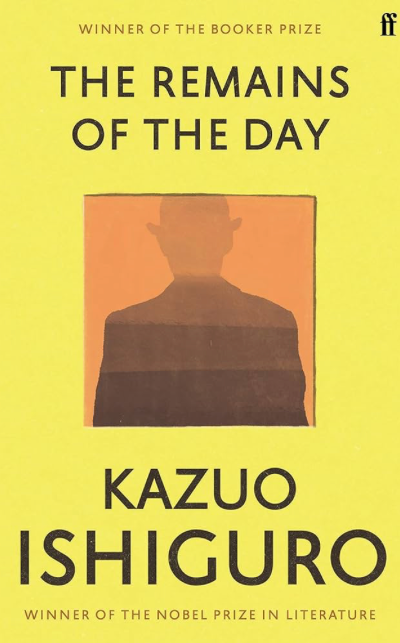The Remains of the Day- Kazuo Ishiguro