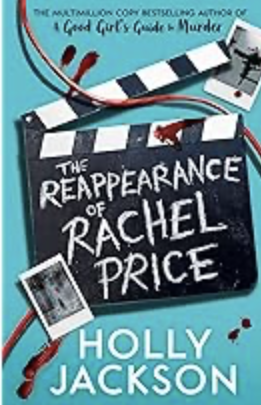 The Reappearance of Rachel Price - Holly Jackson