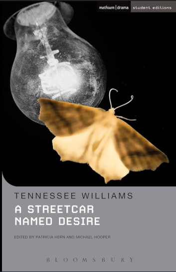 A Streetcar Named Desire - Tennessee Williams