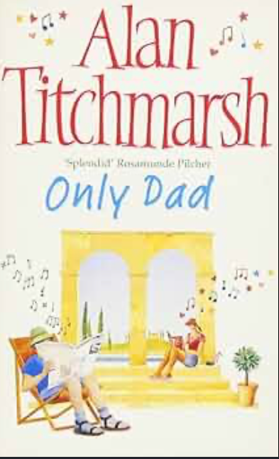 Only Dad - Alan-Titchmarsh