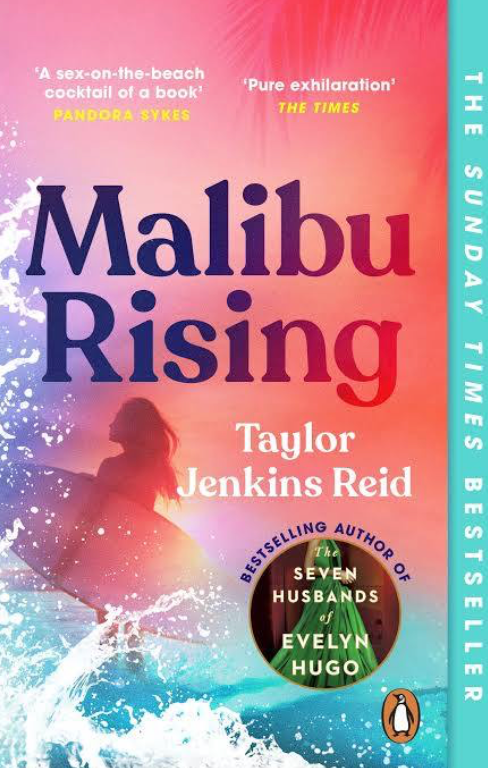 Malibu Rising - Taylor Jenkins Reid