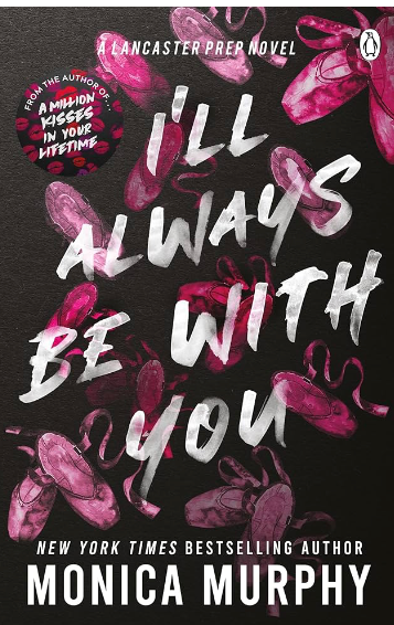 I’ll Always Be With You - Monica Murphy