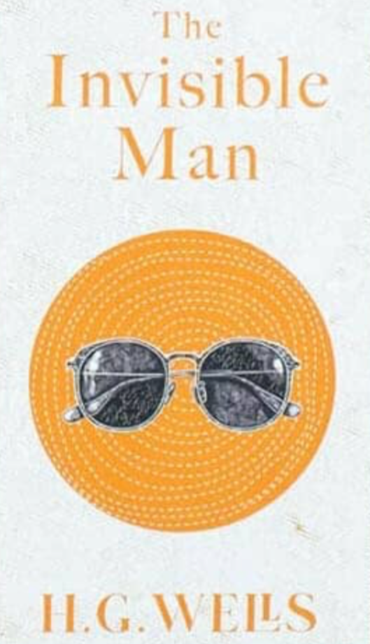 The Invisible Man - H.G. Wells