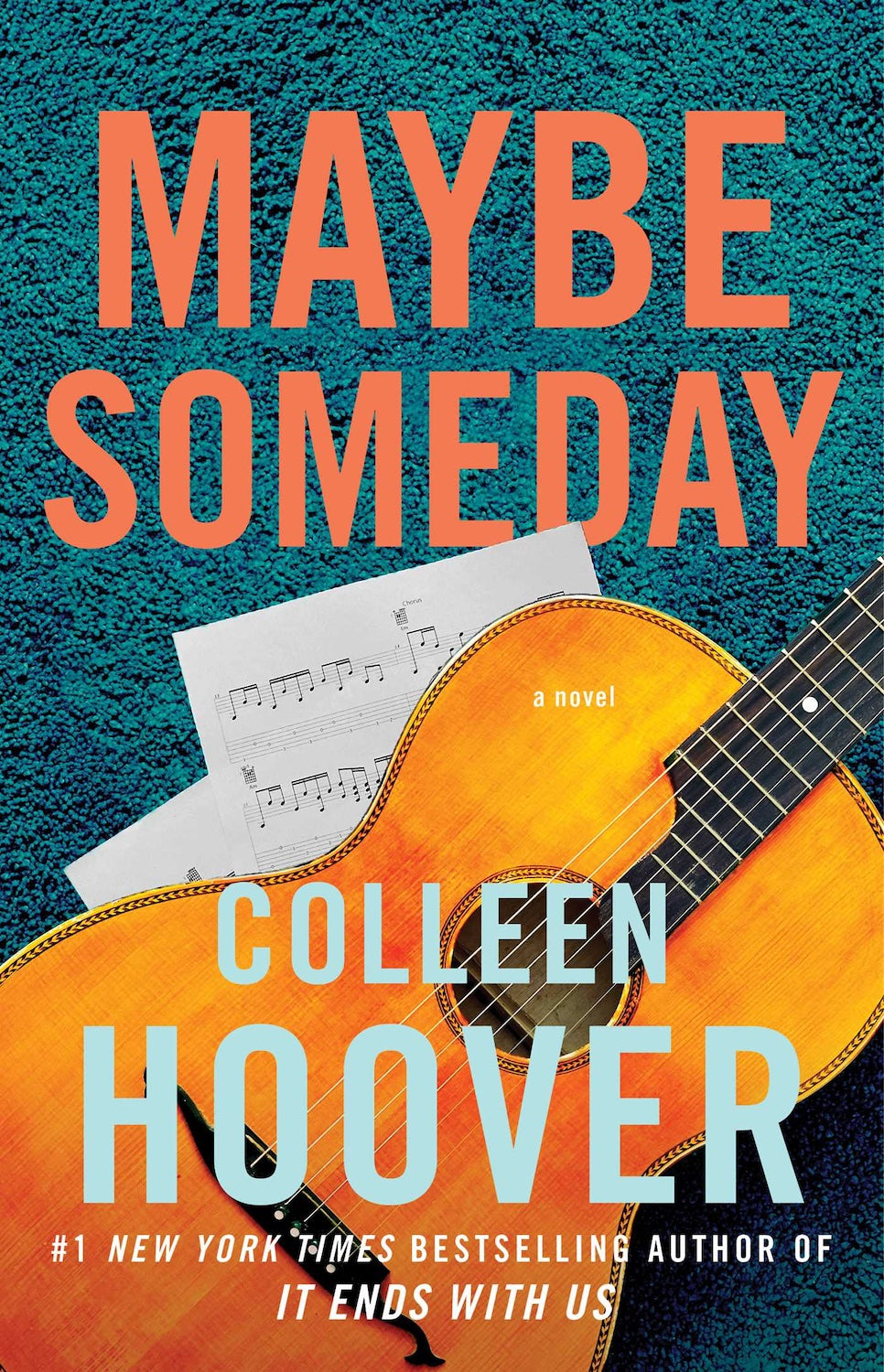 Book cover of 'Maybe Someday' by Colleen Hoover with a guitar and sheet music on a textured background.
