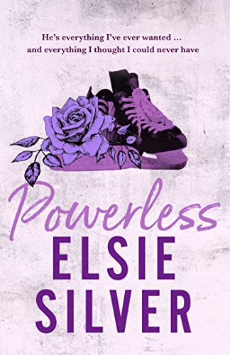 Book cover of 'Powerless' by Elsie Silver with purple shoes and rose on a textured background