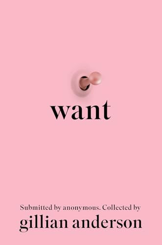Want -  Gillian Anderson