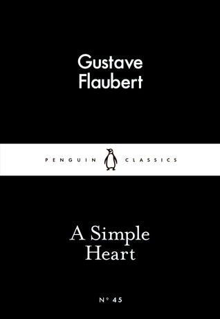 A Simple Heart - Gustave Flaubert