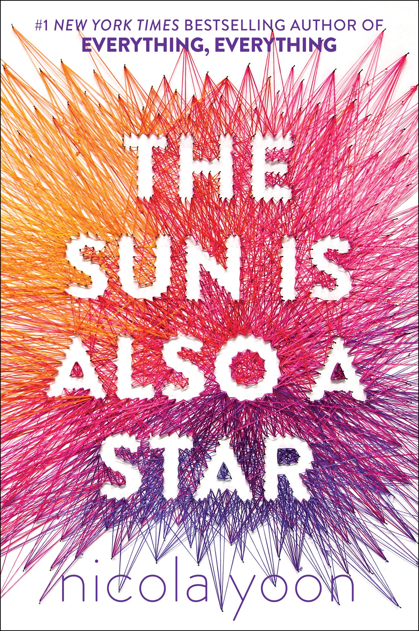 The Sun Is Also a Star - Nicola Yoon