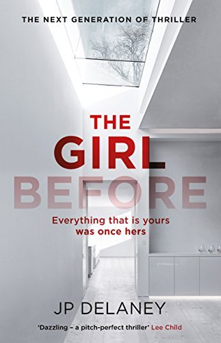 The Girl Before - J.P. Delaney