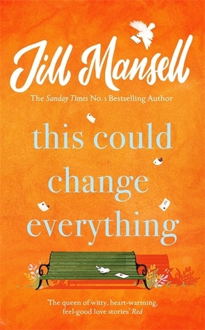 This Could Change Everything - Jill Mansell