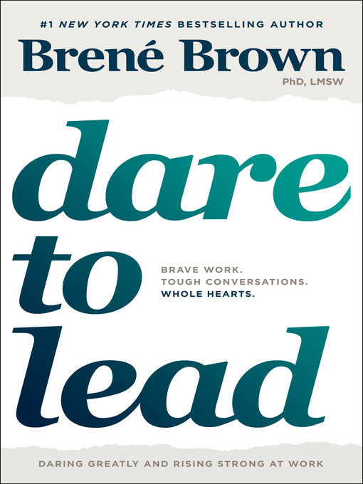 Dare to Lead - Brené Brown
