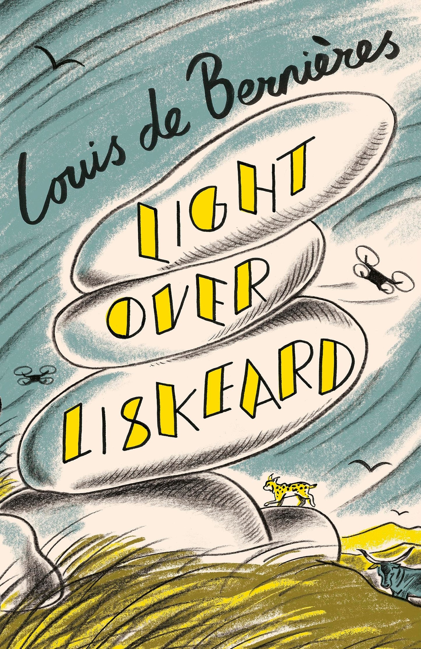 Light Over Liskeard - Louis de Bernières