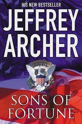 Sons of Fortune  - Jeffrey Archer