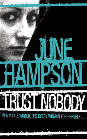 Trust Nobody - June Hampson