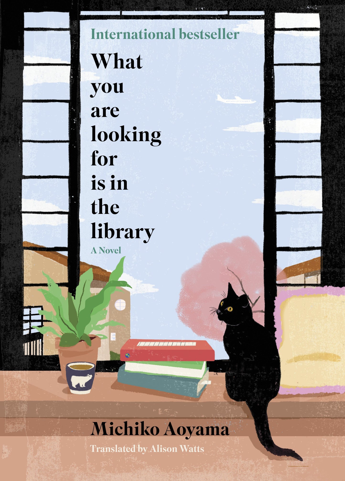 What You Are Looking for Is in the Library - Michiko Aoyama -  Alison Watts  (Translator)