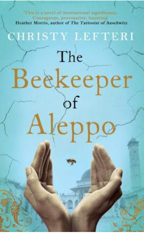 The Beekeeper of Aleppo - Christy Lefteri