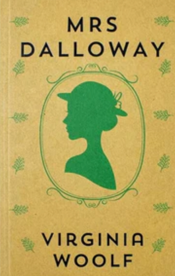 Mrs. Dolloway - Virginia Woolf