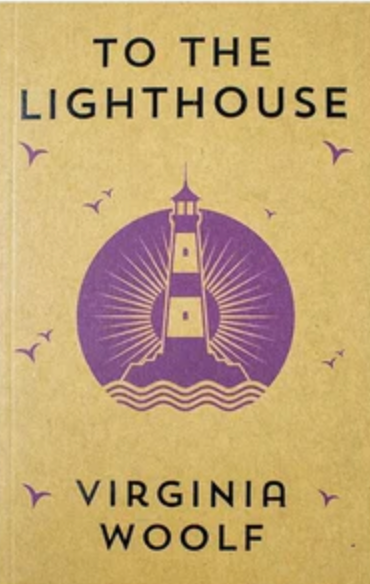To the Lighthouse - Virginia Woolf