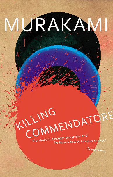 Killing Commendatore - Haruki Murakami