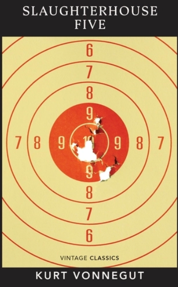 Slaughterhouse-Five - Kurt Vonnegut