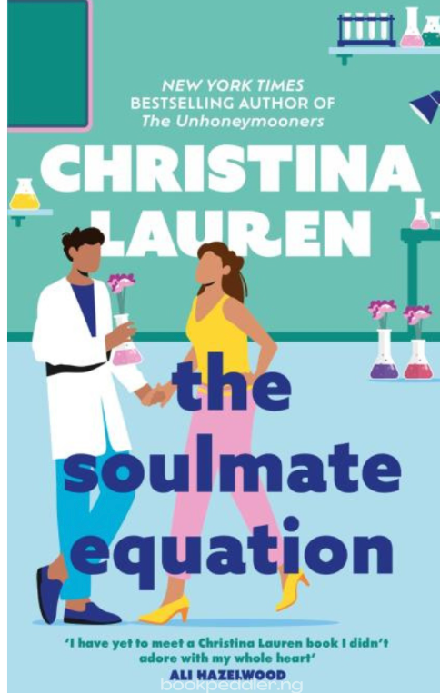 The Soulmate Equation - Christina Lauren