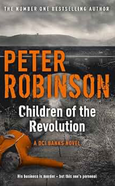 Children of the Revolution - Peter Robinson