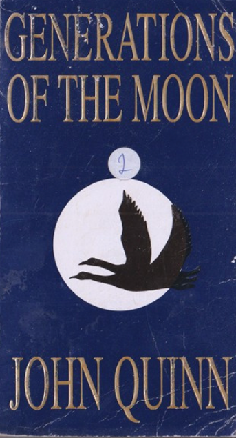 Generations of the Moon - John Quinn