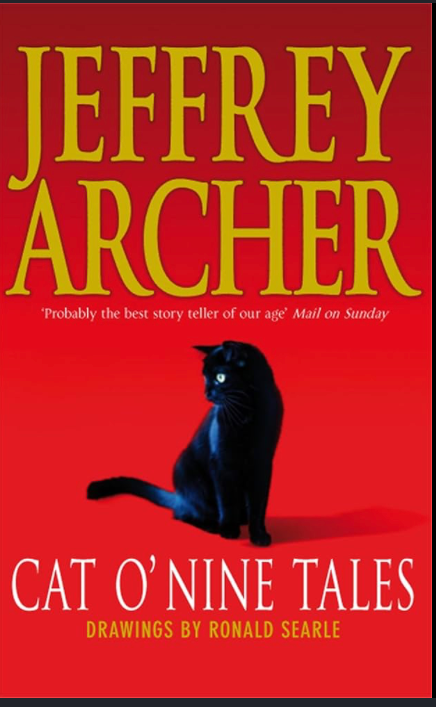 Cat O' Nine Tales: And Other Stories - Jeffrey Archer