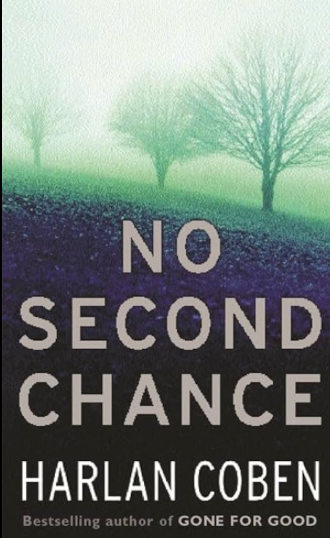 No Second Chance  - Harlan Coben