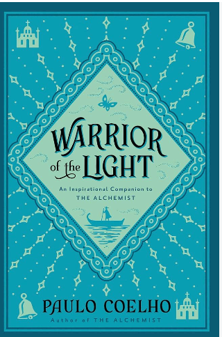 Manual of the Warrior of Light - Paulo Coelho