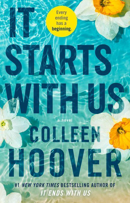 Book cover of 'It Starts With Us' by Colleen Hoover with flowers and water design.