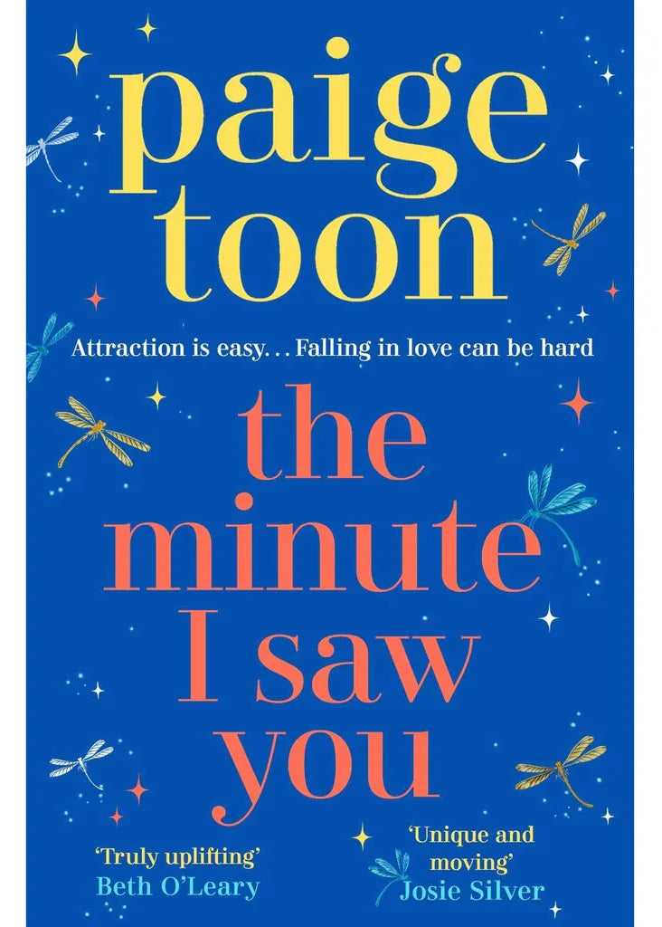 Book cover of 'The Minute I Saw You' by Paige Toon with dragonfly illustrations on a blue background.