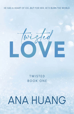 Book cover of 'Twisted Love' by Ana Huang with a light blue background and text.